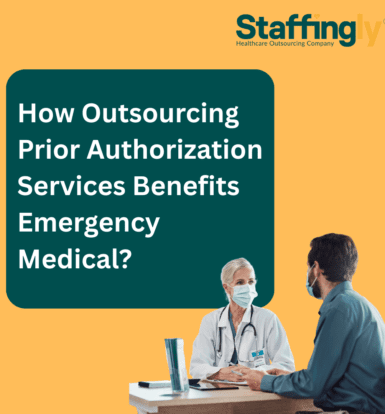 how-outsourcing-prior-authorization-services-benefits-emergency-medical