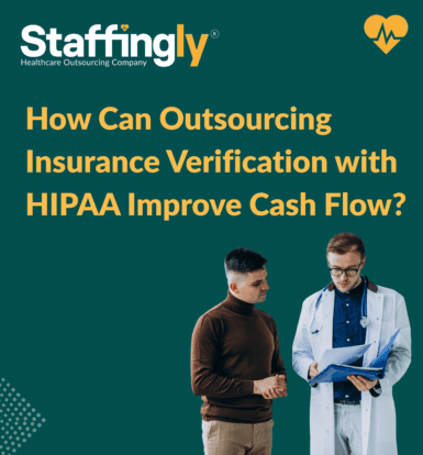 Outsourcing insurance verification improves cash flow in healthcare