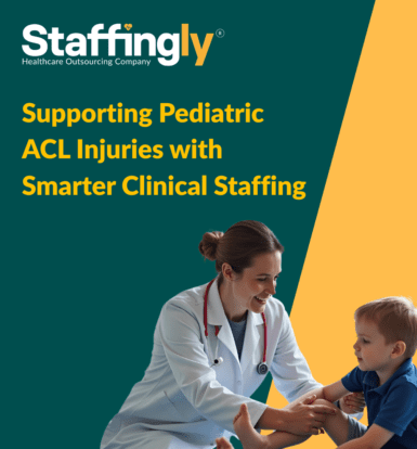 pediatric-acl-injury-healthcare-staffing-solutions