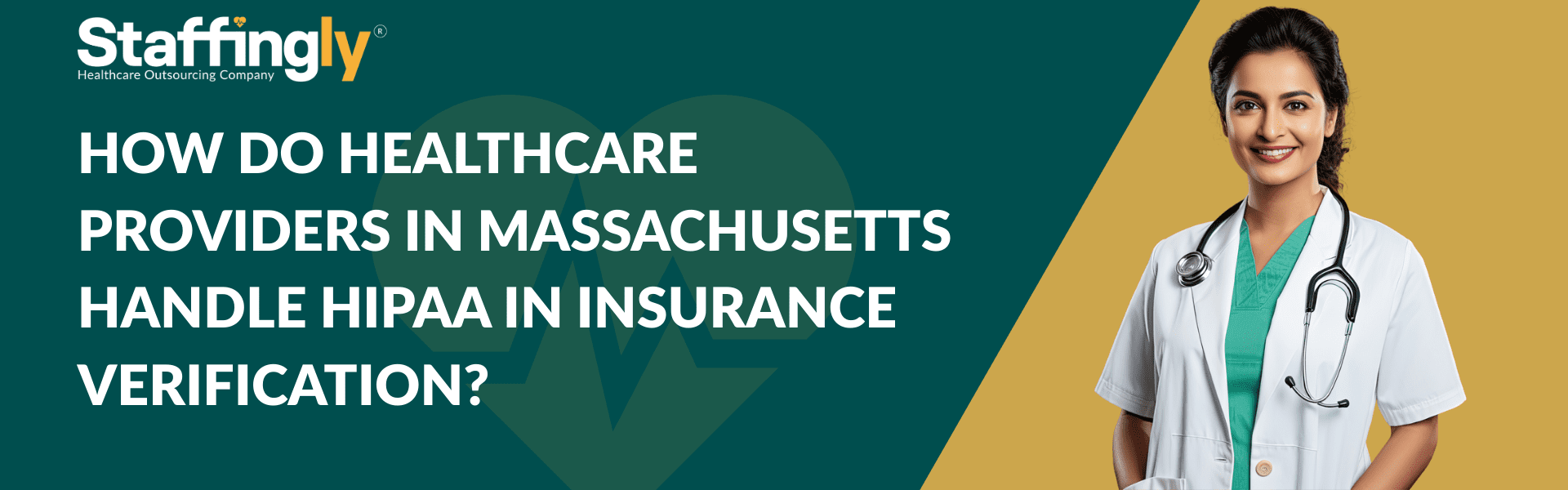 How Do Healthcare Providers in Massachusetts Handle HIPAA in Insurance Verification