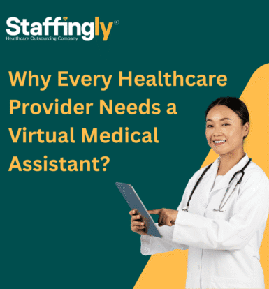 why-healthcare-needs-virtual-medical-assistants