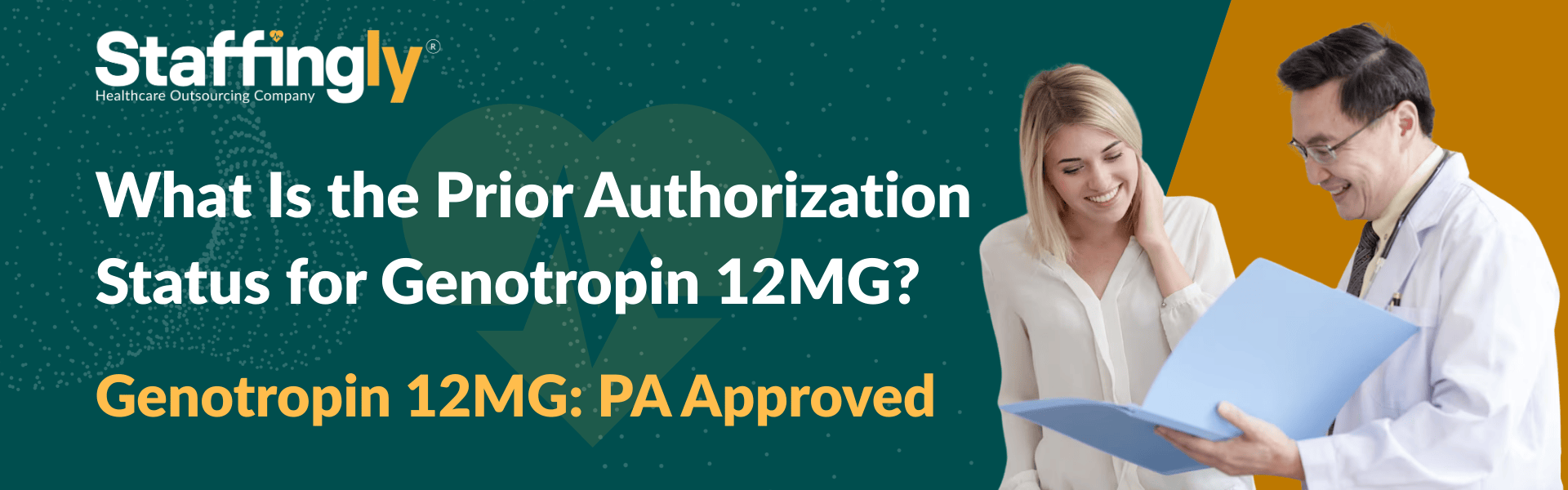 genotropin-12mg-prior-authorizations-staffingly