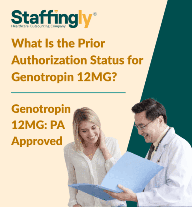 genotropin-12mg-prior-authorizations-staffingly