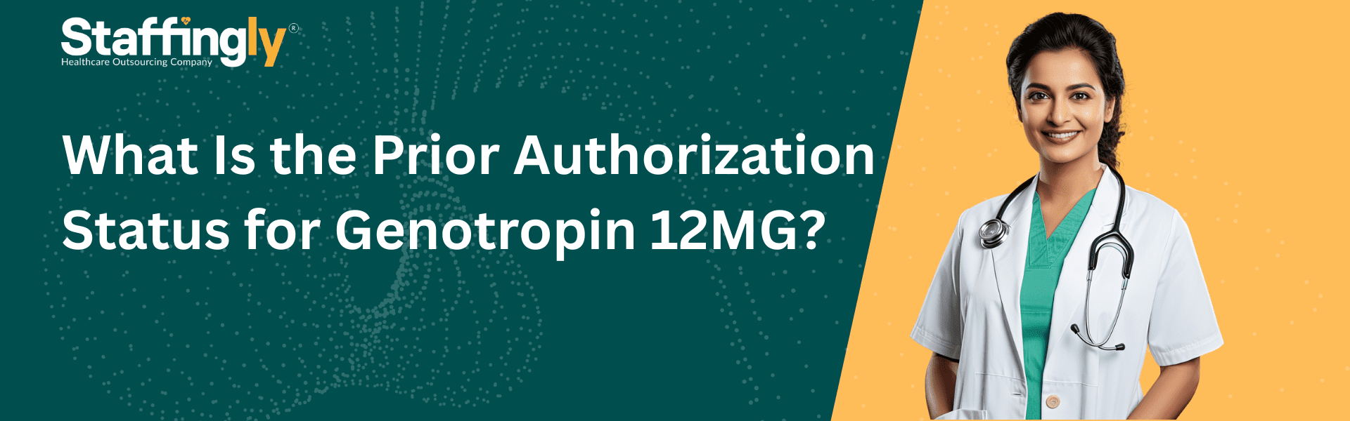 What-Is-the-Prior-Authorization-Status-for-Genotropin-12MG