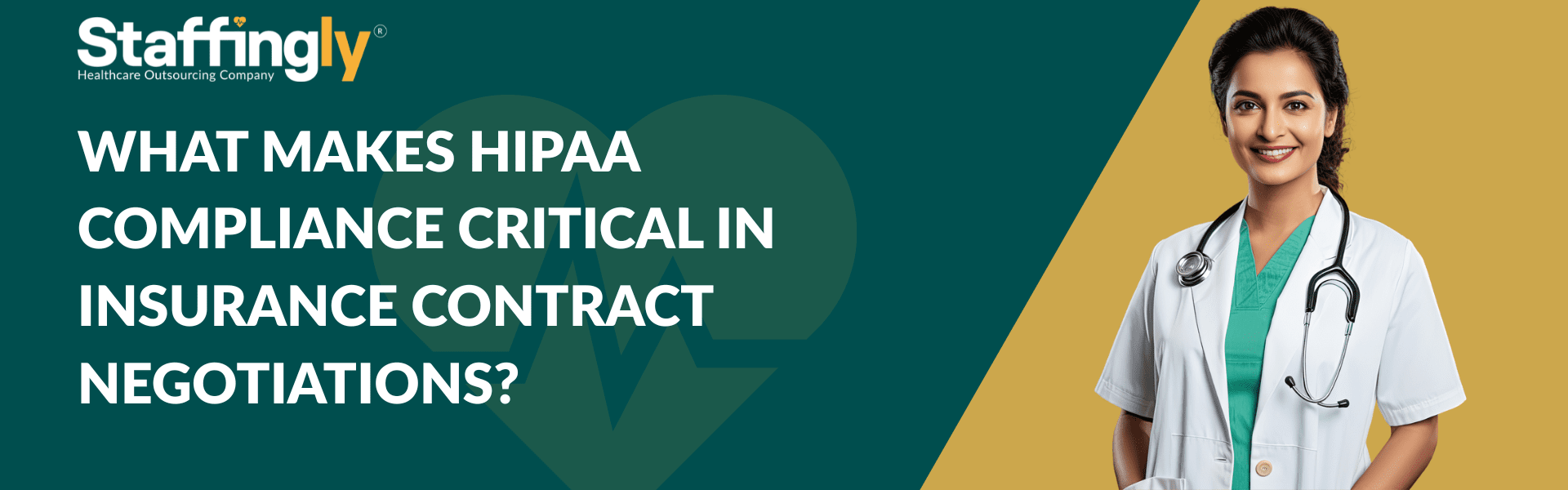What Makes HIPAA Compliance Critical in Insurance Contract Negotiations