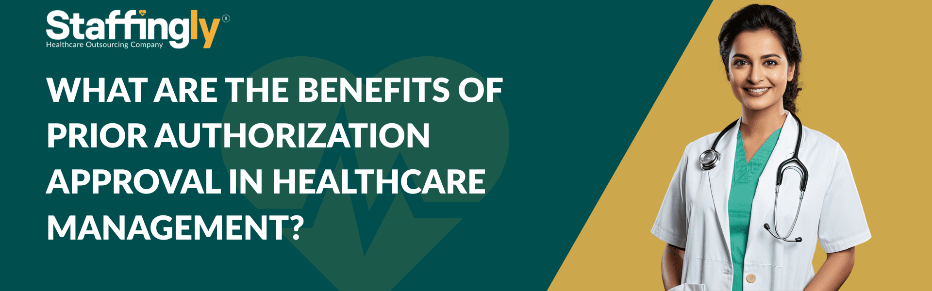 What are the benefits of prior authorization approval in healthcare management