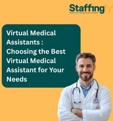 virtual-medical-assistants-choosing-the-best-virtual-medical-assistant-for-your-needs
