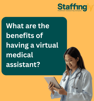 what-are-the-benefits-of-having-a-virtual-medical-assistant