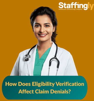 How Does Eligibility Verification Affect Claim Denials