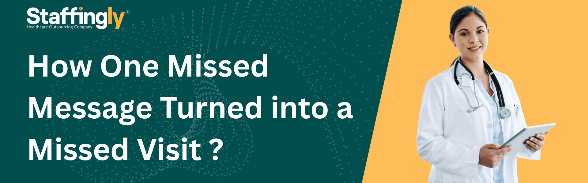 How-One-Missed-Message-Turned-into-a-Missed-Visit