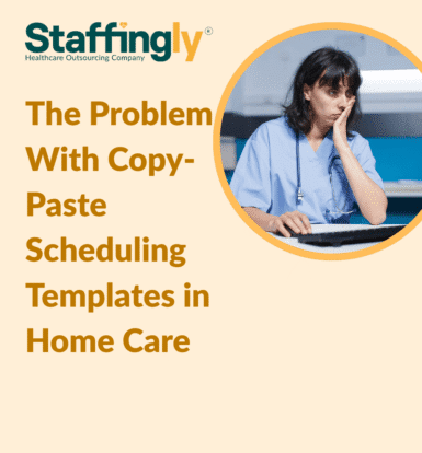 problem-with-copy-paste-scheduling-templates-home-care