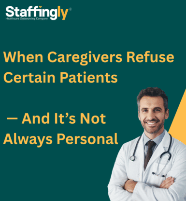 caregiver shift refusals