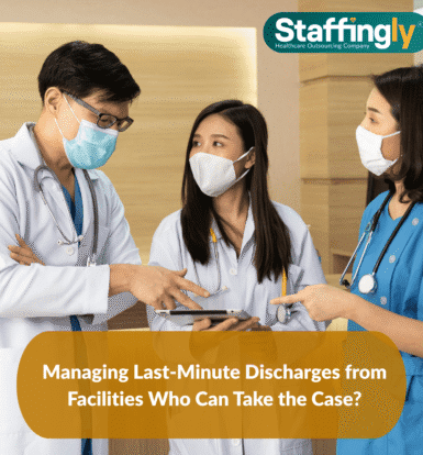 managing-last-minute-discharges-from-facilities