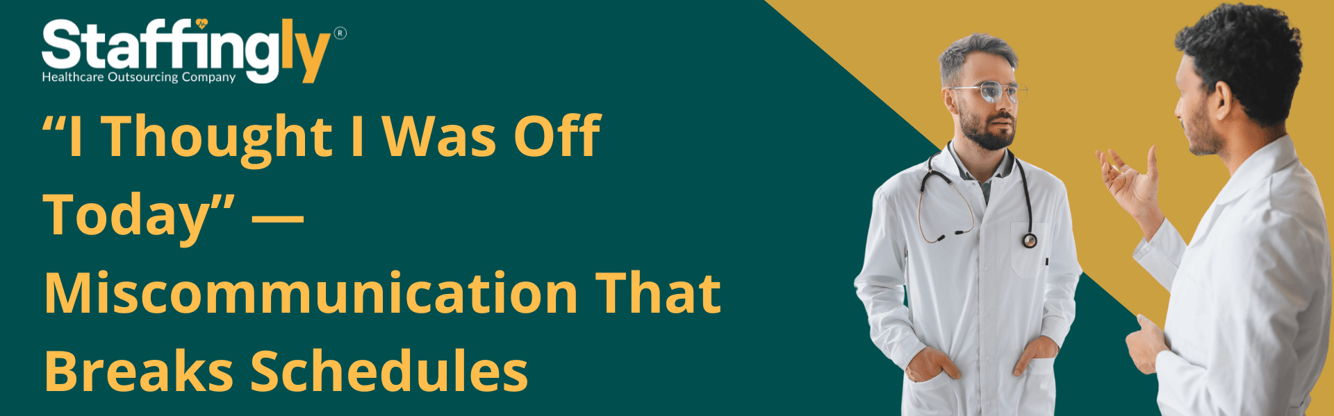 Miscommunication That Disrupts Healthcare Schedules