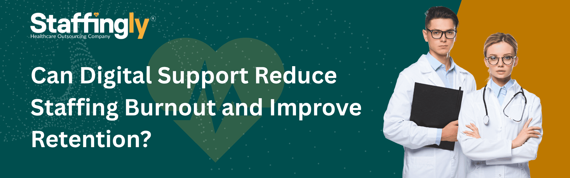 digital-support-reduce-staffing-burnout-retention