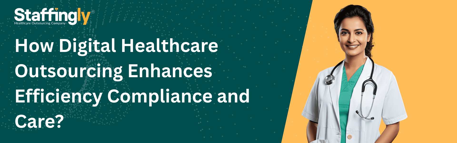 How-Digital-Healthcare-Outsourcing-Enhances-Efficiency-Compliance-and-Care