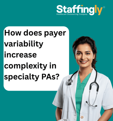How-does-payer-variability-increase-complexity-in-specialty-PAs