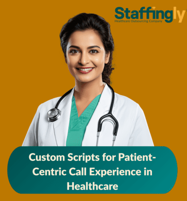 custom-scripts-patient-centric-call-experience-healthcare