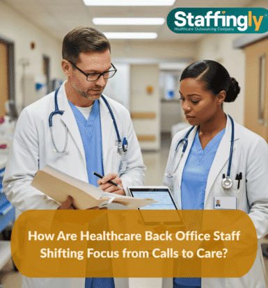 healthcare-back-office-staff-shifting-focus-from-calls-to-care