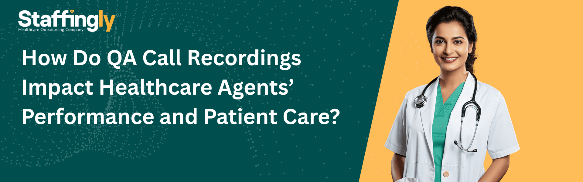 How-Do-QA-Call-Recordings-Impact-Healthcare-Agents’-Performance-and-Patient-Care