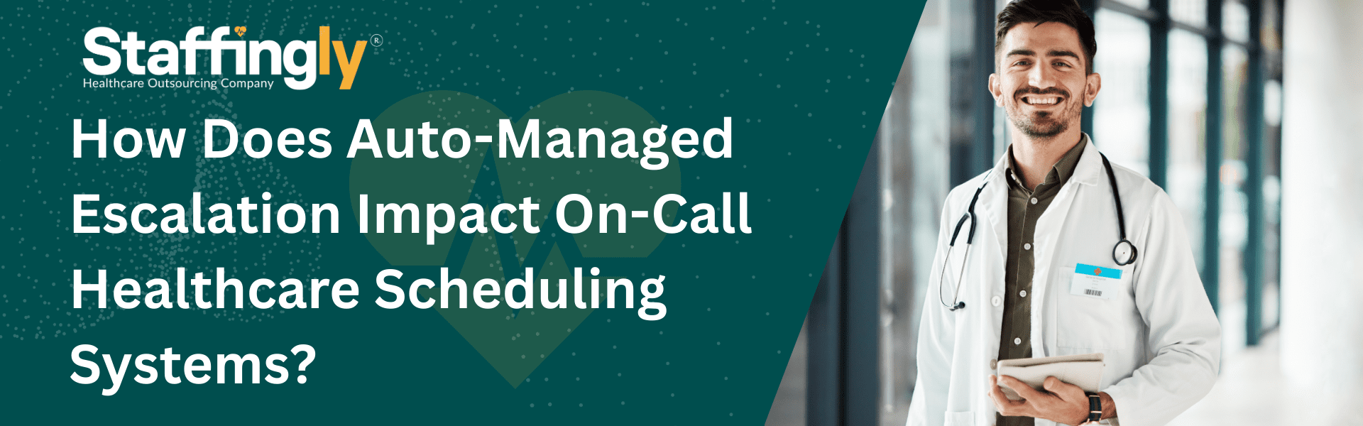 How-Does Auto-Managed-Escalation-Impact-On-Call -Healthcare-Scheduling-Systems