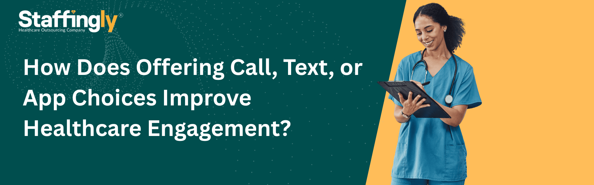How-Does-Offering-Call,-Text,-or-App-Choices-Improve-Healthcare-Engagement