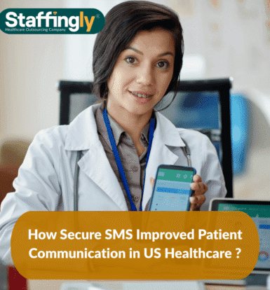 How Secure SMS Improved Patient Communication in US Healthcare