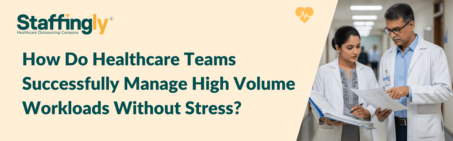 Healthcare team managing high volume workloads efficiently