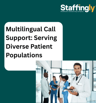 Multilingual-Call-Support-Serving-Diverse-Patient-Populations