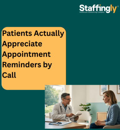 Patients-Actually-Appreciate-Appointment-Reminders -by-Call