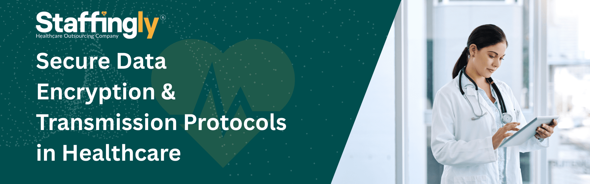 Secure-Data-Encryption-&-Transmission-Protocols-in-Healthcare