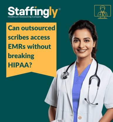 HIPAA-compliant outsourced scribes accessing EMRs securely