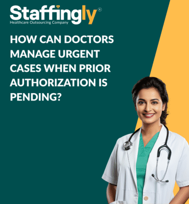 how-doctors-manage-urgent-cases-when-prior-authorization-is-pending